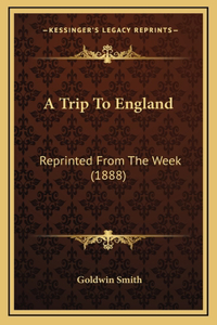 A Trip To England