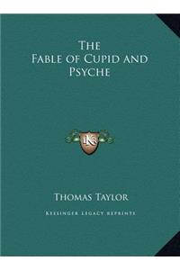 The Fable of Cupid and Psyche