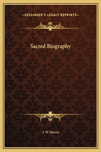 Sacred Biography
