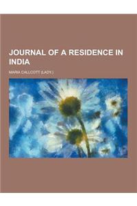Journal of a Residence in India