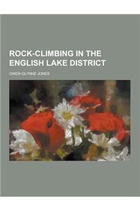 Rock-Climbing in the English Lake District