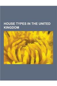 House Types in the United Kingdom