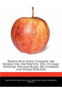 People Who Have Changed the World for the Positive, Vol. 13