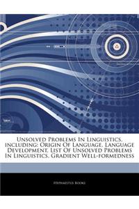 Articles on Unsolved Problems in Linguistics, Including