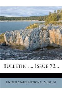 Bulletin ..., Issue 72...