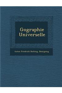 G Ographie Universelle