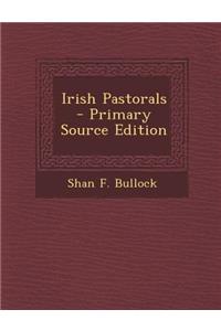 Irish Pastorals