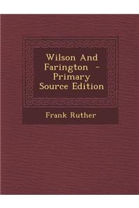 Wilson and Farington