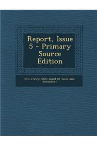 Report, Issue 5