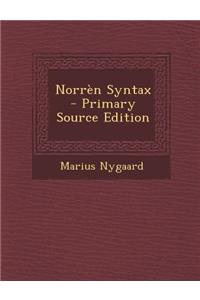 Norren Syntax - Primary Source Edition