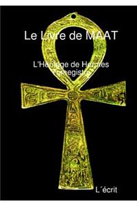 Le Livre de Maat