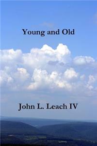 Young and Old