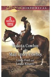 Dakota Cowboy & Mail Order Cowboy