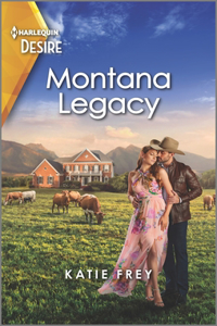 Montana Legacy