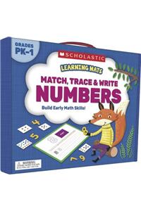 Learning Mats: Match, Trace & Write: Numbers