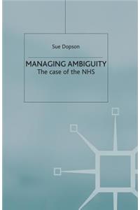 Managing Ambiguity and Change