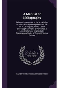 Manual of Bibliography