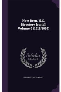 New Bern, N.C. Directory [serial] Volume 6 (1918/1919)