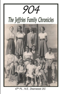 904 The Jeffries Family Chronicles