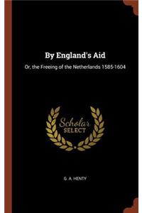 By England's Aid