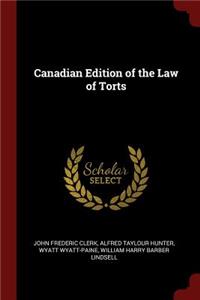 Canadian Edition of the Law of Torts