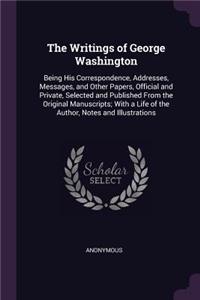 The Writings of George Washington