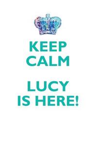 Keep Calm, Lucy Is Here Affirmations Workbook Positive Affirmations Workbook Includes: Mentoring Questions, Guidance, Supporting You