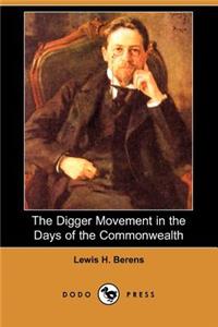 Digger Movement in the Days of the Commonwealth (Dodo Press)