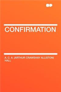 Confirmation