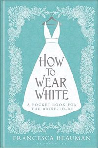 How to Wear White