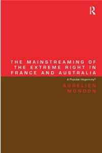 Mainstreaming of the Extreme Right in France and Australia