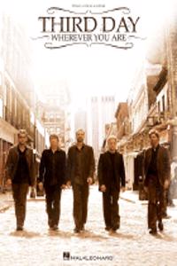 Third Day - Wherever You Are