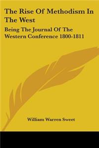 The Rise Of Methodism In The West