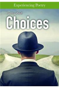 Poems about Choices