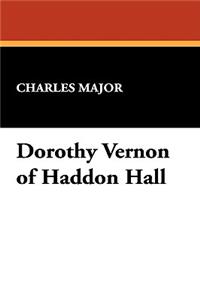 Dorothy Vernon of Haddon Hall