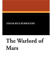 The Warlord of Mars