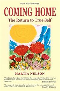 Coming Home: The Return to True Self