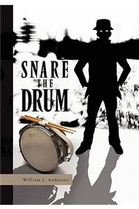 Snare the Drum