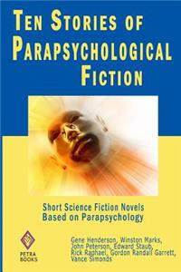Ten Stories of Parapsychological Fiction