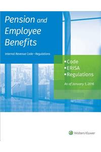 Pension and Employee Benefits Code Erisa as of 1/2016 (4 Volumes)