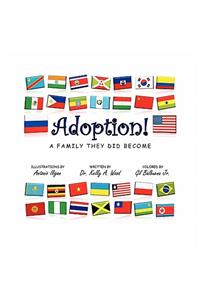 Adoption! a Family They Did Become
