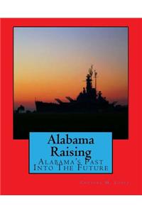 Alabama Raising