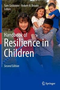 Handbook of Resilience in Children