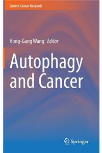 Autophagy and Cancer