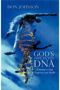 God's Implanted DNA