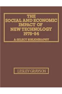 The Social and Economic Impact of New Technology 1978-84: A Select Bibliography