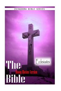 Bible Douay-Rheims Version, ECCLESIASTES