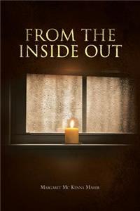 From the Inside Out