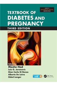 Textbook of Diabetes and Pregnancy