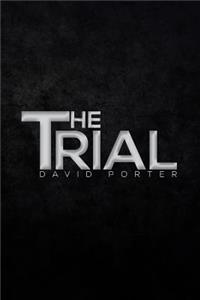 Trial